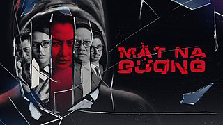 Mặt Nạ Gương (Phim Việt Nam)